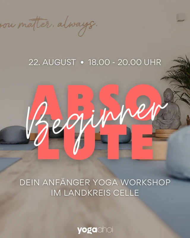 Du willst mit Yoga anfangen, weißt aber nicht wie? 🧘‍♀️✨

Dieser 2-stündige Einsteiger-Workshop ist genau für dich – ohne Vorkenntnisse, ohne Druck, einfach du in deinem Tempo.
Egal ob beweglich, sportlich oder ganz neu dabei: Hier bist du willkommen. 💛

📅 Jetzt anmelden & bis 30.06. 20 % sparen!
💬 Code: MOTIVATION20
🤝 Hansefit? Nutze HANSESTART für Extra-Rabatt.

Starte mit Fokus, Flow & Feelgood-Vibes in deine Yoga-Reise. 🫶

Anmeldung auf: yogaahoi.com

#yogastart #yogafüralle #einsteigerworkshop #yogaliebe #neuanfang #feelgoodyoga #yogalernen #yogamitmir #yogaworkshop #bewegungfürdich #zeitfürmich #yogaanfänger #yogafüranfänger #yogacelle