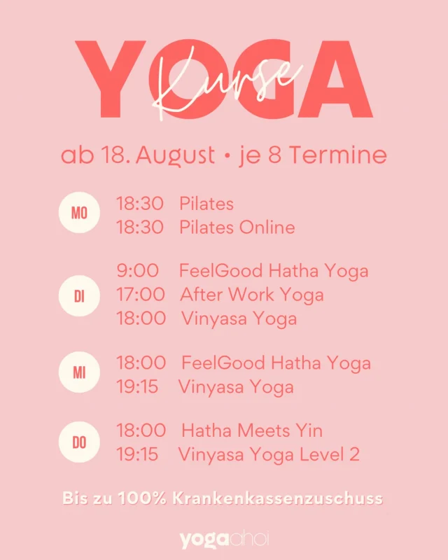🧘‍♀️Dein Spätsommer-Flow wartet!

Meine Yoga- & Pilateskurse starten ab 18. August – mit frischer Energie, vertrauten Klassikern und ganz viel Raum für dich.

✨ Ob Hatha, Vinyasa, Yin oder Pilates –
finde deinen Lieblingskurs & sichere dir deinen Platz!

💻 Pilates auch online
💶 Bis zu 100 % Krankenkassenzuschuss
📅 Je 8 Termine 

👉 Jetzt Kursplatz sichern auf yogaahoi.com
Die Plätze sind begrenzt – melde dich rechtzeitig an! 💛

#yogaahoi #yogastudio #kursstart #pilates #yogakurse #vinyasa #hatha #spätsommerflow #bewegungfürdich #krankenkassenzuschuss #strongwomen #pilateslove #yogaforeveryone #celleyoga #wietze #winsenaller #hambühren #joinme