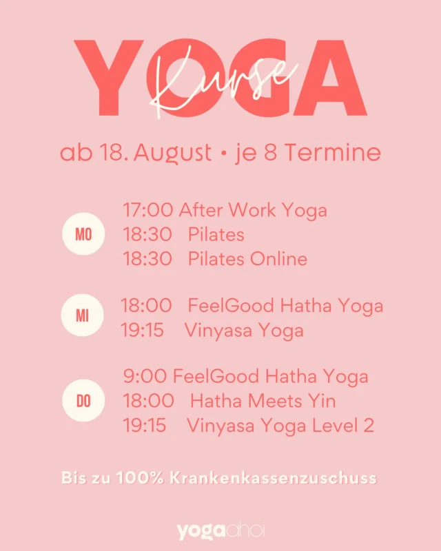 Dein Spätsommer-Flow wartet! ☀️

Unsere Yoga- & Pilateskurse starten ab 18. August – mit frischer Energie, vertrauten Klassikern und ganz viel Raum für dich.

🧘‍♀️Ob Hatha, Vinyasa, Yin oder Pilates –
finde deinen Lieblingskurs & sichere dir deinen Platz!

💻 Pilates auch online
💶 Bis zu 100 % Krankenkassenzuschuss
📅 Je 8 Termine

👉 Jetzt Kursplatz sichern auf yogaahoi.com
Die Plätze sind begrenzt – melde dich rechtzeitig an! 🩵

#yogaahoi #yogastudio #kursstart #pilates #yogakurse #vinyasa #hatha #spätsommerflow #bewegungfürdich #krankenkassenzuschuss #yogalife #yogaforeveryone #pilateslove #celleyoga #wietze #fitnessmotivation