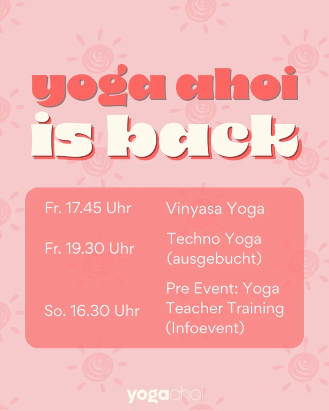 🌊 Back on the mat!
Yoga ahoi meldet sich erholt und happy zurück – passend zum Sommerwetter! ☀️☀️

📅 Freitag: Vinyasa Yoga + Techno Yoga (1 Platz ist wieder frei!!! Deine Chance)
📅 Sonntag: Infoabend zum Teacher Training 2026

Sommer, Sonne, gute Laune – ich freu mich auf euch! Let’s flow! ✨

#yogaahoi #vinyasayoga #technoyoga #yogacommunity #yogateachertraining #yogainfoabend #yogadeutschland #yogaflow #yogapractice #yogainspiration #sommerflow #yogamotivations #yogavibes #goodvibesonly #yogaliebe #yogapower #sommerfeeling #yogahappy #yogaevents #backonthemat #weareback