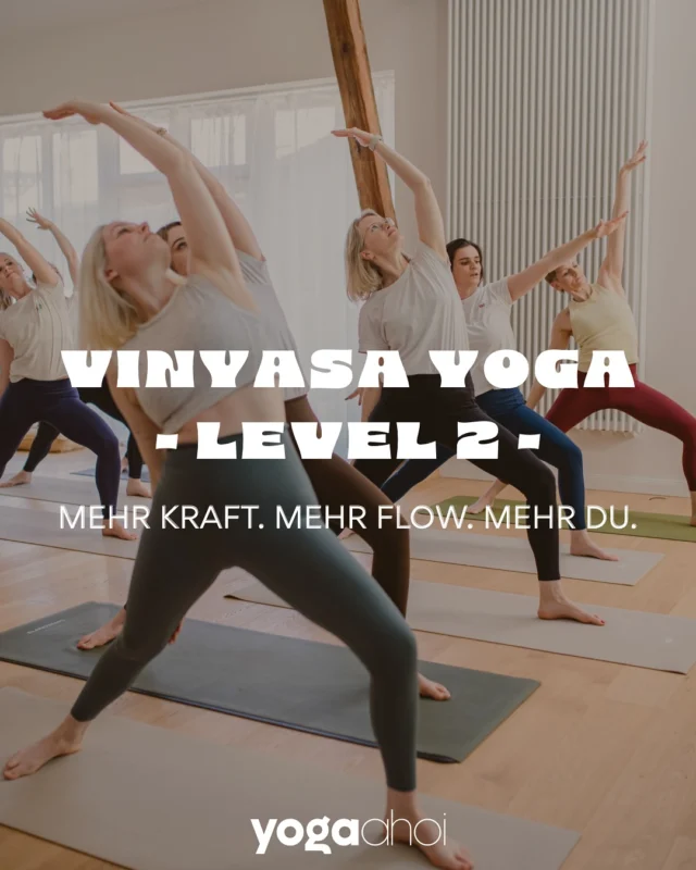 ✨ Vinyasa Yoga Level 2 ✨

Für alle, die bereits Yogaerfahrung haben und tiefer eintauchen möchten:
Kraftvolle Asanas treffen auf fließende Übergänge und bewusste Atmung.
Ein Kurs, der dich fordert, stärkt und gleichzeitig in den Flow bringt.

⚡ Nicht für Anfänger:innen geeignet – dieser Kurs ist für alle, die ihre Praxis weiterentwickeln wollen.

#AdvancedYoga #YogaStrength #YogaFlowPractice #YogaEverywhere #StrongAndCalm #PowerAndFlow #YogaGrowth #YogaMoves #YogaEmpowerment #YogaBodyMind #YogaMitHerz #YogaSpirit #YogaJourney #BalanceAndStrength #YogaEnergy #yogacelle