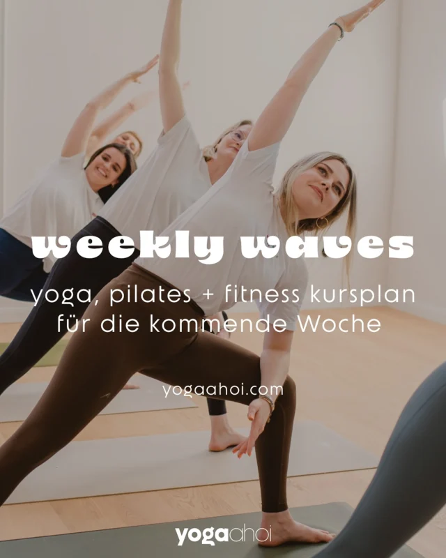 🌊 Weekly Waves 🌊

Deine wöchentliche Welle aus Yoga, Pilates & Fitness – im Studio in Wietze, online oder ganz so, wie es für dich passt. ✨

📲 Alle Kurse & Buchung: yogaahoi.com

Roll die Matte aus, finde deinen Flow und sei dabei – wir freuen uns auf dich! 💫🧘‍♀️💪

#yogaahoi #weeklywaves #yogawietze #pilateswietze #fitnesswietze #landkreiscelle #yogaonline #yogacommunity #bewegungmachtglücklich #yogaaddicted #pilatespower #fitnessmotivation #healthybodyhealthymind #kursplan